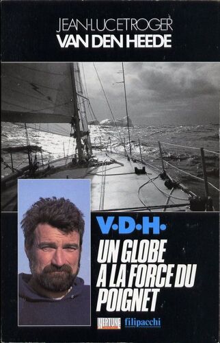 V.D.H. Un Globe À La Force Du Poignet