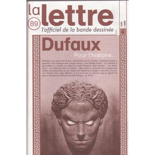 La Lettre : L'officiel De La Bande Dessinée  N° 89 : Fred : Au Théâtre + Tripp / Loisel + Ève Tharlet : Première B.D. + Morvan + Dufaux + Jules : Avant Goût + Derib : Le Dernier Buddy