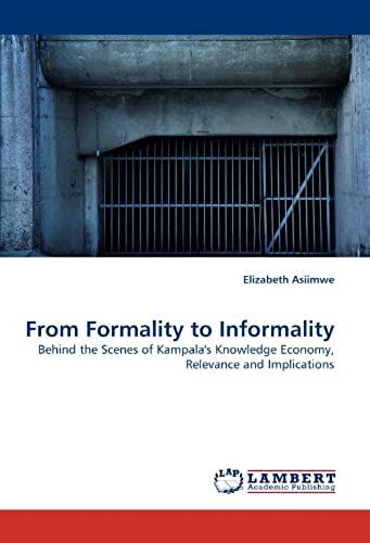 From Formality To Informality