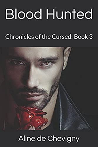 Blood Hunted: Chronicles Of The Cursed: Book 3