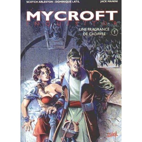 Mycroft Inquisitor - 1 - Une Fragrance De Cadavre
