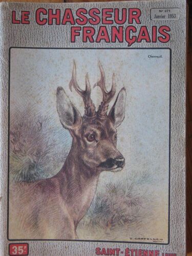 Le Chasseur Francais  N° 671 : Chevreuil