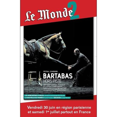 Le Monde 2  N° 124 : Festival D'avignon Bartabas Hors Pist - L'afrique Du Photrographe Don Mccullin - 1 Nouvelle De Lyonel Trouillot - La Saga Michelin