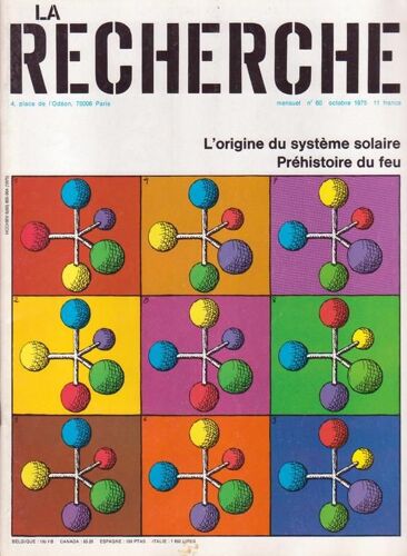 La Recherche N° 60 : L'origine Du Systeme Solaire Prehistoire Du Feu
