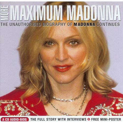 Maximum Madonna [Import] The Unauthorised Biography Of Madonna