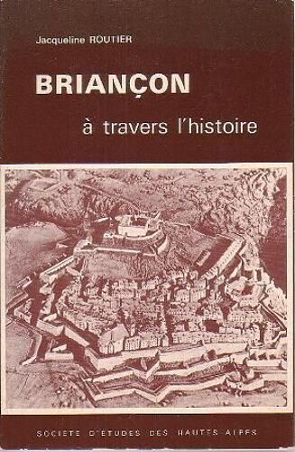 Briançon À Travers L'histoire