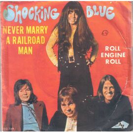 Never Marry A Railroad Man - Roll Engine Roll