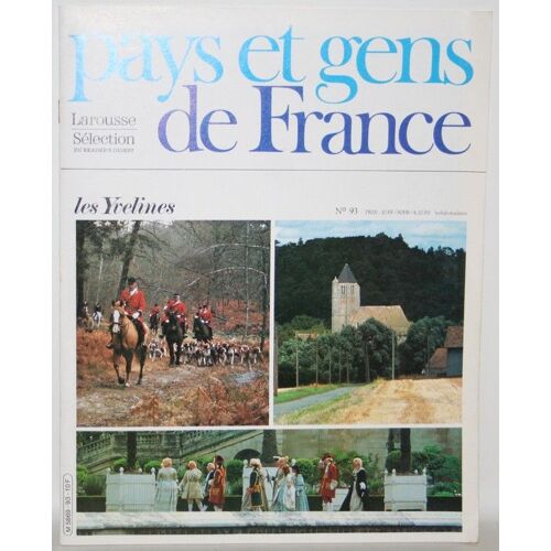 Pays Et Gens De France N° 93 : Les Yvelines