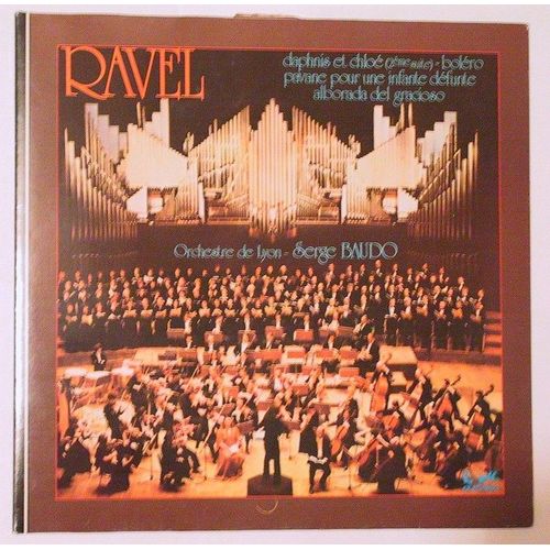 Daphnis Et Chloe, Bolero, Pavane Pour Une Infante, Albora