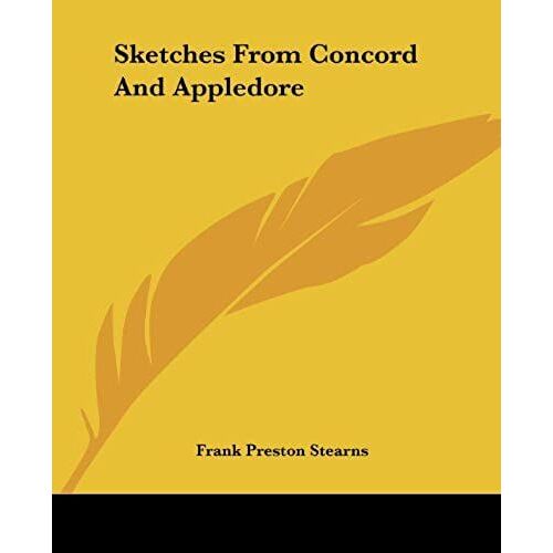 Sketches From Concord And Appledore