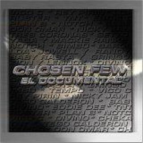 Chosen Few: El Documental [Bonus Dvd]
