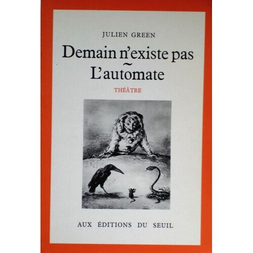 Demain N'existe Pas - (Suivi De) L'automate - Théâtre