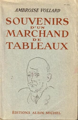 Souvenirs D Un Marchands De Tableaux