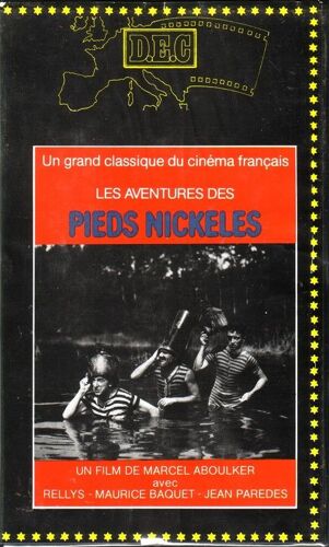 Les Aventures Des Pieds Nickeles (Noir Et Blanc 1949)