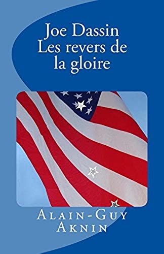 Joe Dassin - Les Revers De La Gloire
