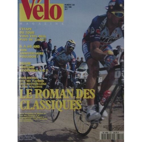 Vélo Magazine N° 320 : Le Roman Des Classiques