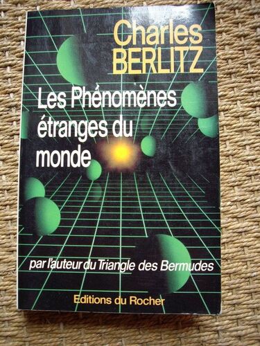 Les Phénomènes Étranges Du Monde.