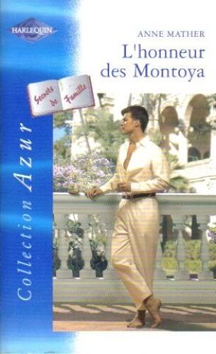 L'honneur Des Montoya