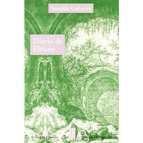 Diario De Eleusis (La Lengua)