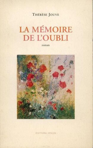 La Memoire De L'oubli