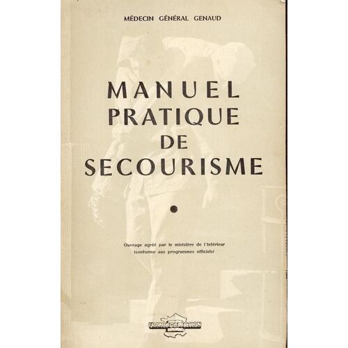 Manuel Pratique De Secourisme