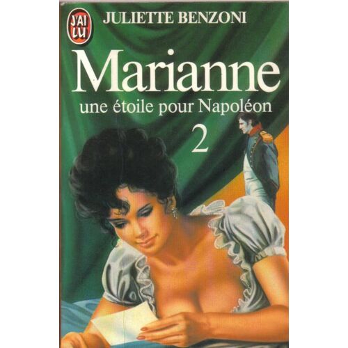 Marianne Une Étoile Pour Napoléon Tome 2