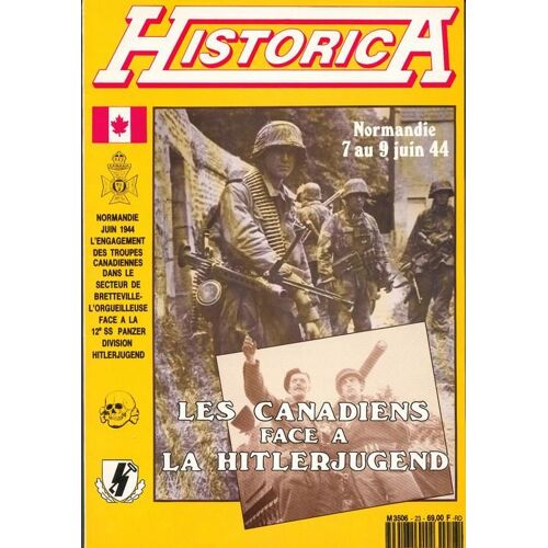 Historica N° 23, Les Canadiens Face À La Hitlerjugend