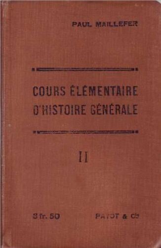 Cours Elementaire D Histoire Generale Tome Ii