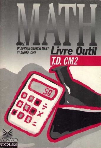 Mathematiques Cm2 - Cahier De Travaux Dirigés