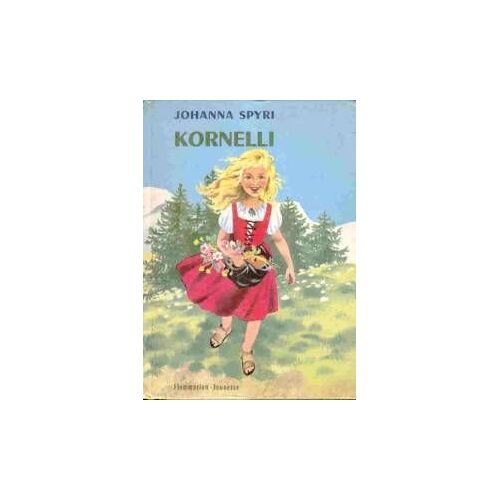 Kornelli, Suivi De Chez Joseph Le Vannier Et La Métamorphose De This