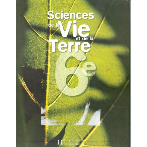Sciences De La Vie Et De La Terre 6ème