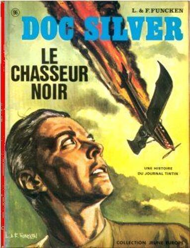 Doc Silver Le Chasseur Noir