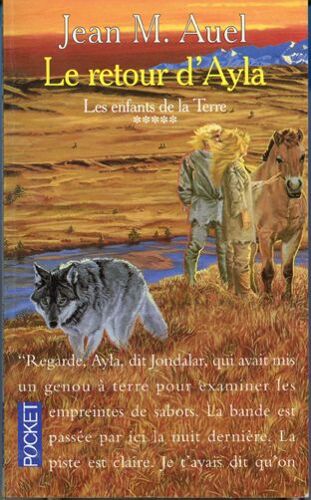 Le Retour D'ayla. Les Enfants De La Terre- 5