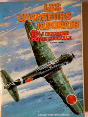 Les Chasseurs Japonais De La Deuxieme Guerre Mondiale