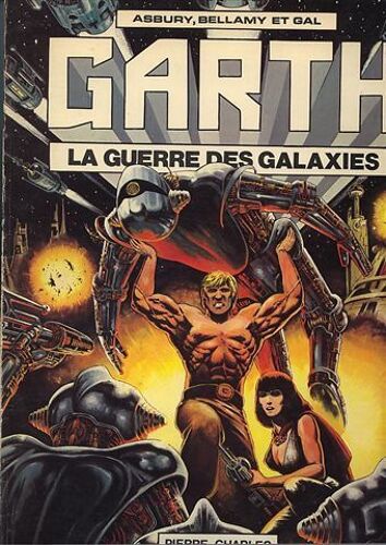 Garth La Guerre Des Galaxies