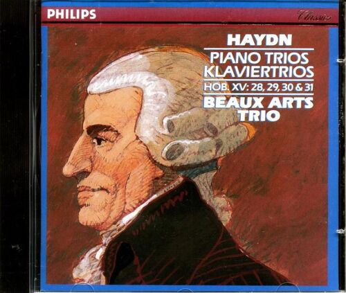 Haydn, Trios Avec Piano Hob. Xv: 28, 29 30 & 31 Par Le Beaux Arts Trio