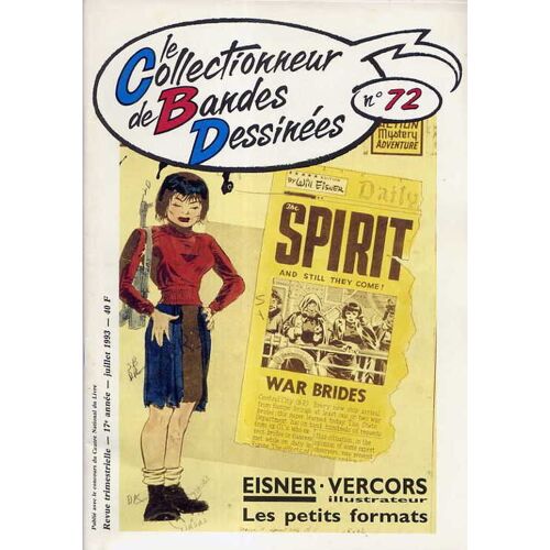Le Collectionneur De Bandes Dessinées  N° 72 : Eisner - Vercors - Les Petits Formats