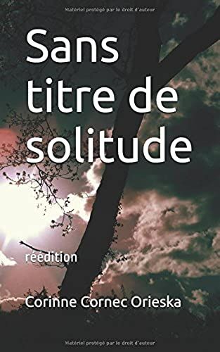 Sans Titre De Solitude: Réédition