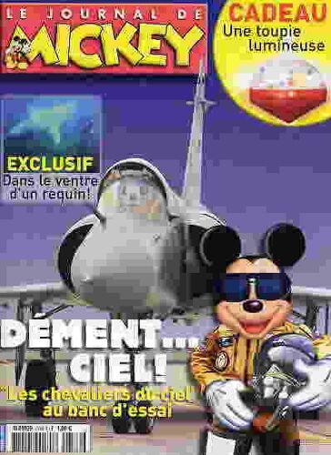 Le Journal De Mickey N° 2786 : Les Chevaliers Du Ciel Au Banc D'essai