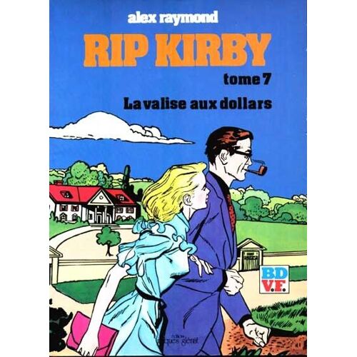 Rip Kirby - T7 - La Valise Aux Dollars