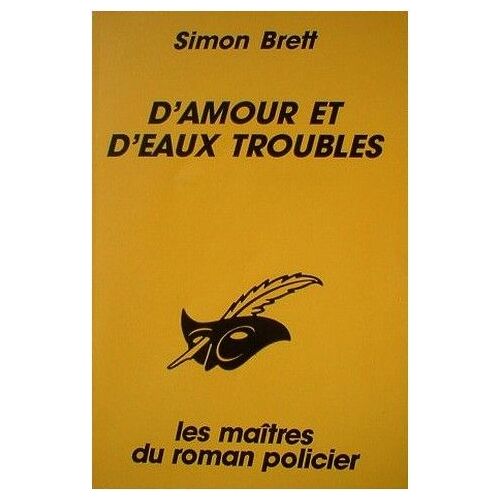 D'amour Et D'eaux Troubles