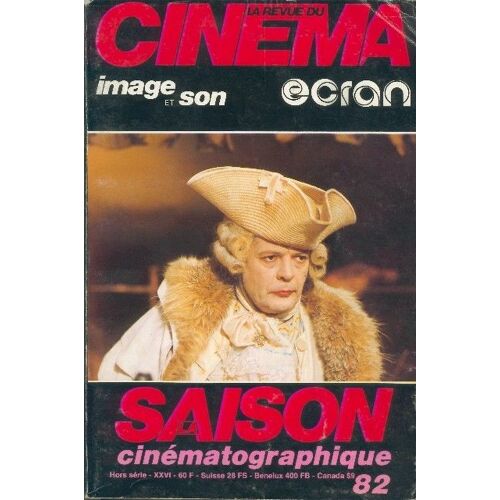 La Revue Du Cinema Image Et Son N° Hors Serie Xxvi - Saison Cinematographique 82
