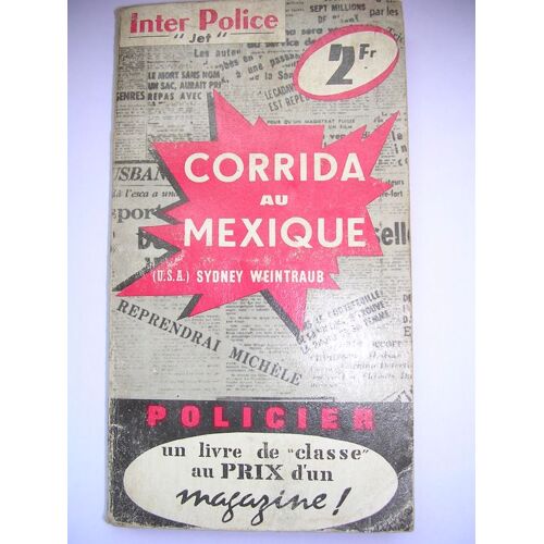 Corrida Au Mexique
