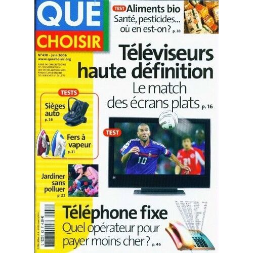 Que Choisir N° 438 Du 01/06/2006