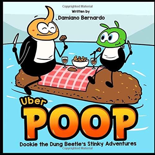 Uber Poops (Dookie The Dung Beetle's Stinky Adventures)