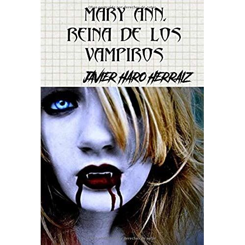 Mary Ann, Reina De Los Vampiros