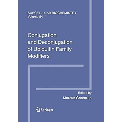 Conjugation And Deconjugation Of Ubiquitin Family Modifiers