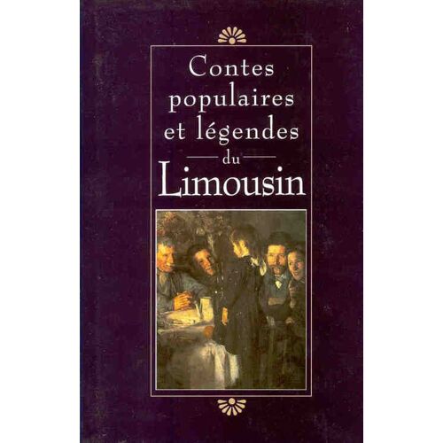 Contes Populaires Et Légendes Du Limousin