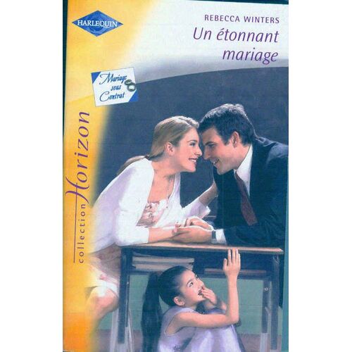Un Étonnant Mariage