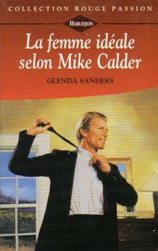 La Femme Idéale Selon Mike Calder